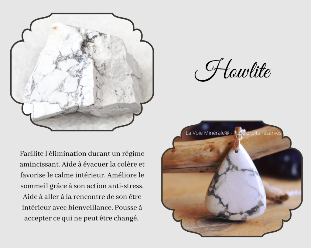 vertus propriétés howlite lithothérapie