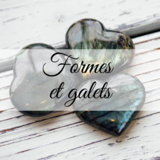 Formes et galets